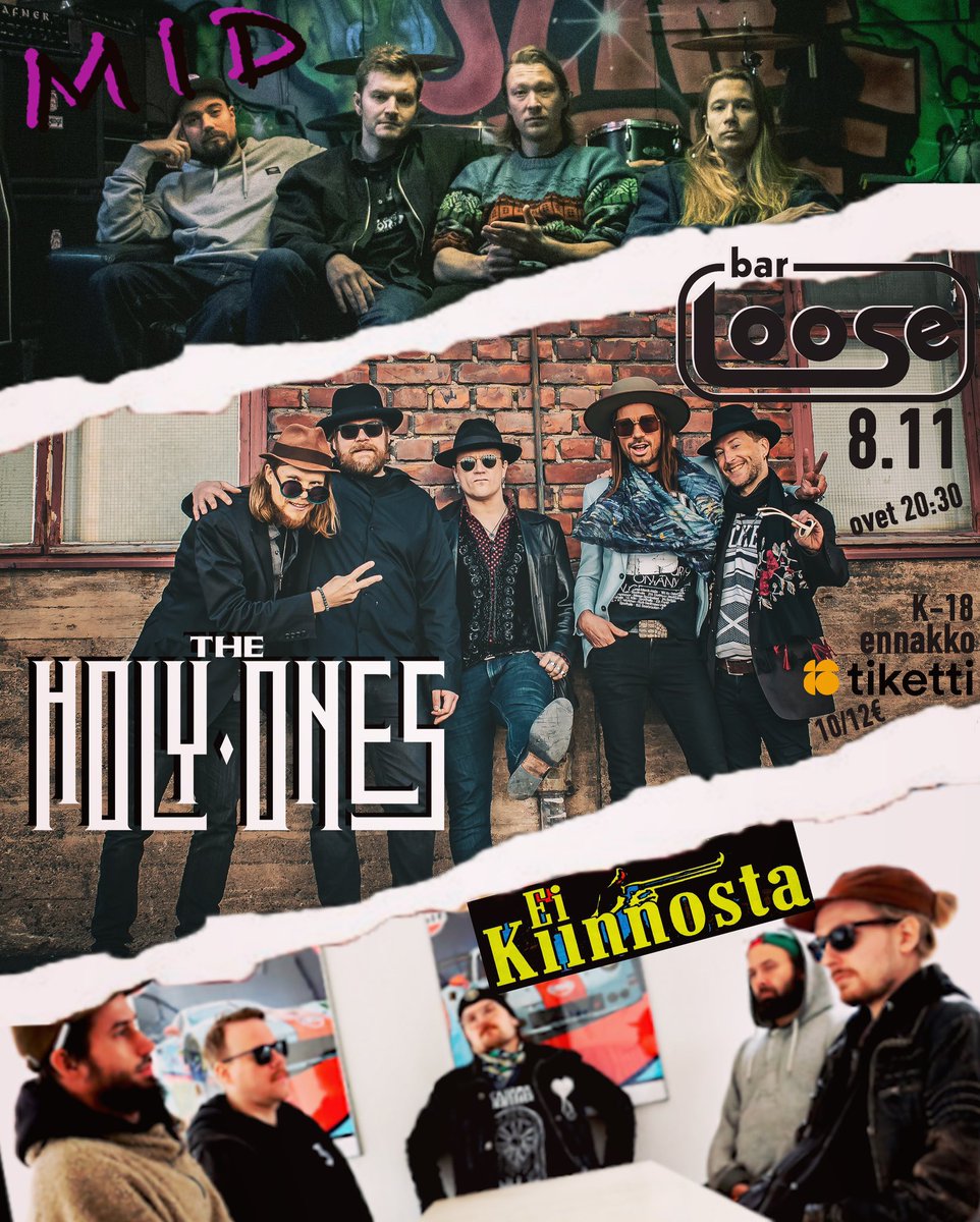 theholyones_'s tweet photo. 🔥Pe 8.11.2024🔥 @BarLooseHEL Helsinki 

20.30 ovet 21.00 Ei Kiinnosta 21.45 MID 
22.30 The Holy Ones

K-18
Liput: ennakko 10€ / ovelta 12€

Liput ennakkoon Tiketistä 👉 https://t.co/ktJm02ASKg https://t.co/cLlKo4jHOi
