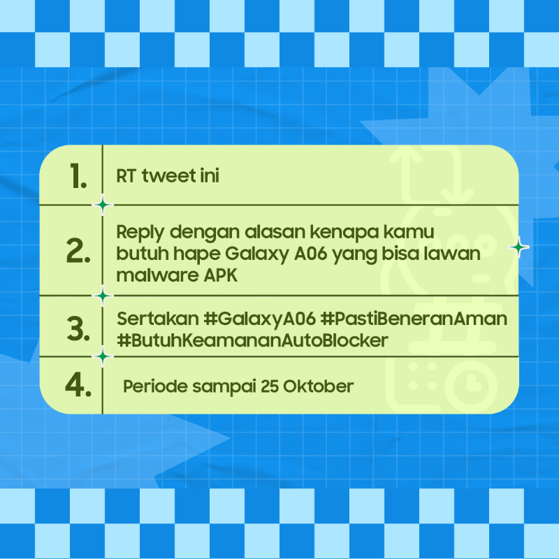samsungID's tweet photo. Hari gini belum punya HP yang Pasti Beneran Aman lawan malware APK? Mana paten!

Mimin mau bagi 1 Galaxy A06 yang dilindungi Samsung Knox Vault.

RT &amp; Reply alasan kenapa kamu butuh Galaxy A06, sertakan #GalaxyA06 #PastiBeneranAman #ButuhKeamananAutoBlocker
Sampai 25 Oktober 2024