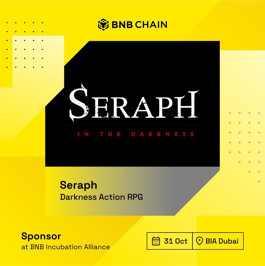 Seraph_global's tweet photo. Seraph is a proud sponsor of the BNB Incubation Alliance and will be speaking at their Dubai event on Oct 31! 
BIA’s mission is to accelerate early-stage blockchain projects—an amazing chance for the Web3 community to connect and learn.

If you're in Dubai, let’s meet up and have some fun!

📅 Register now: https://t.co/lM6ZPJQDYU

@BNBCHAIN #BIA #BinanceBlockchainWeek