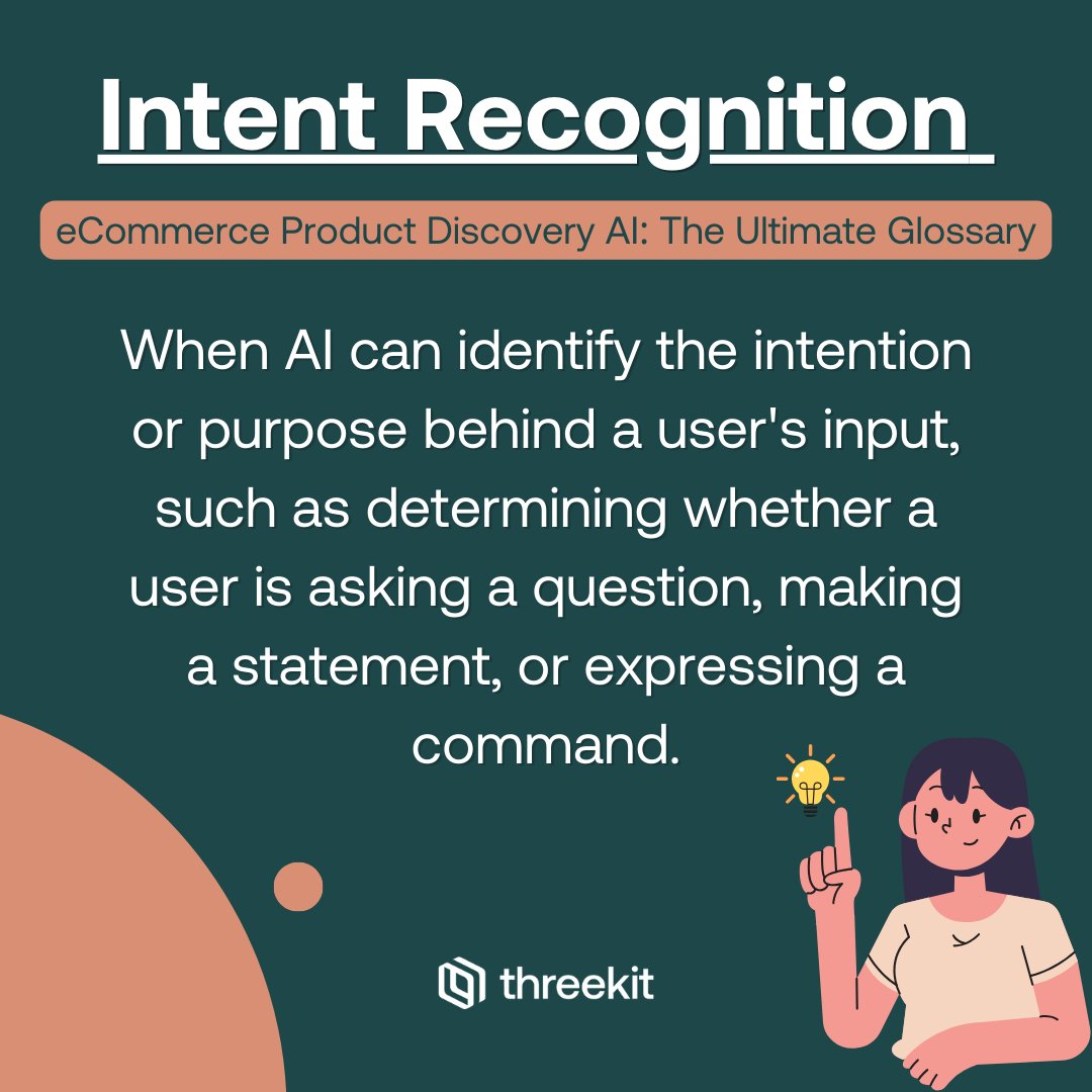 Unlock the power of Intent Recognition 🧠

AI can now identify the purpose behind user input, delivering more relevant responses and enhancing the customer experience.

Explore more AI-driven terms in our glossary: threekit.com/ecommerce-prod…

#AI #eCommerce #Threekit