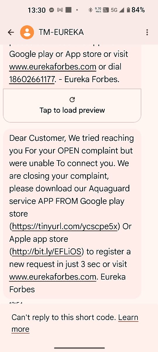 Siddhant581's tweet photo. 7/n. @EurekaForbes you guys are so shameless. A senior citizen makes multiple personal visits to your office and follows up with multiple emails. But you guys call just once and if he is unable to answer, you straightaway close the complaint without resolving it. Shame on you! https://t.co/uQoVo5ysKK