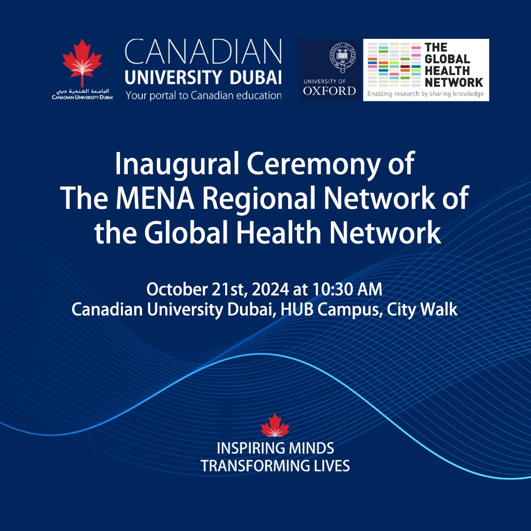 CanadianUniversityDubai (@cuduae) on Twitter photo We’re excited to announce the inauguration of The Global Health Network (TGHN) MENA, a groundbreaking partnership between CUD and the University of Oxford.
Join us for keynote speeches from CUD Chancellor Mr. Buti Al Ghandi and Professor Trudie Lang from Oxford. We’re excited to announce the inauguration of The Global Health Network (TGHN) MENA, a groundbreaking partnership between CUD and the University of Oxford.
Join us for keynote speeches from CUD Chancellor Mr. Buti Al Ghandi and Professor Trudie Lang from Oxford.