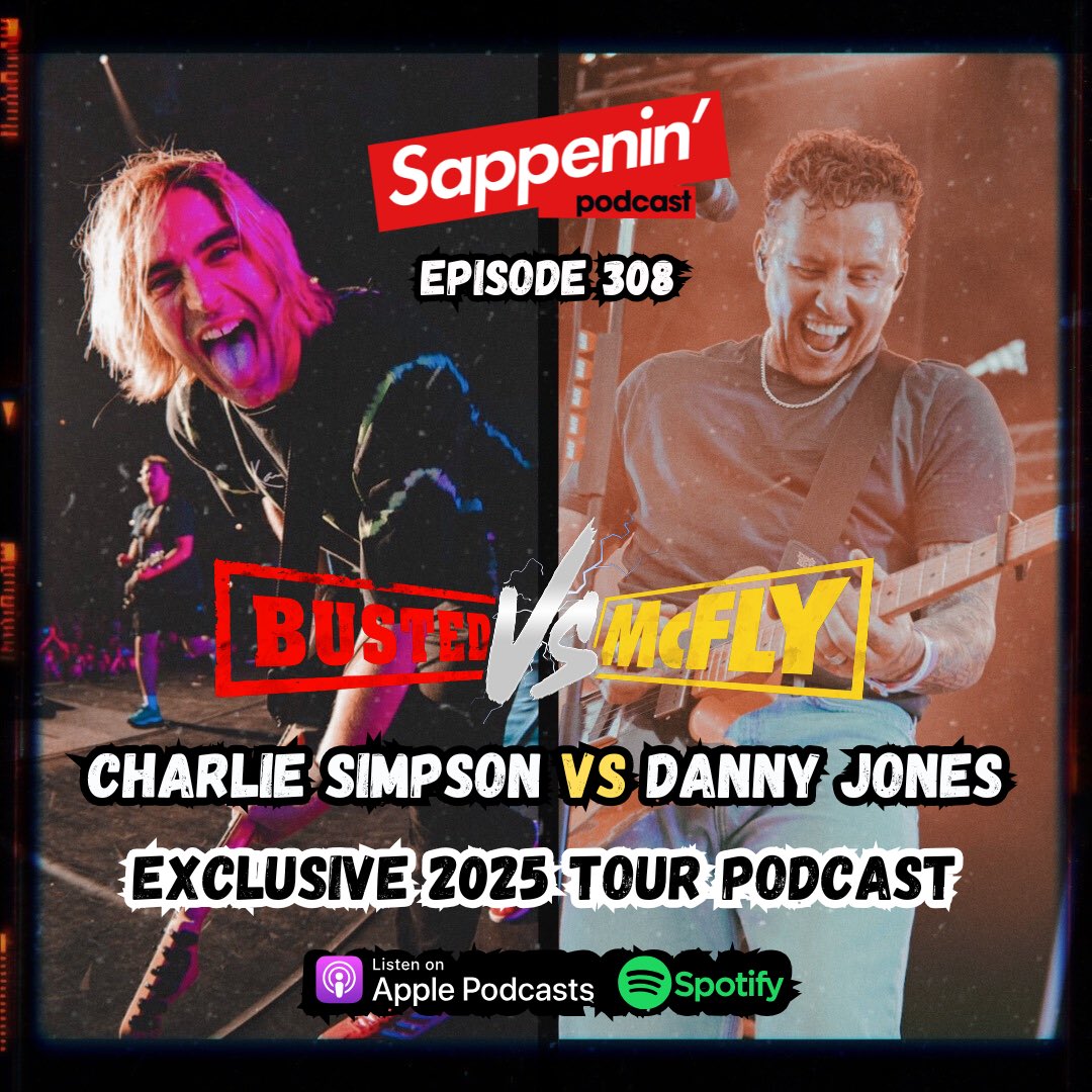Sappenin’ Podcast (@sappeninpod) on Twitter photo Episode 308: <a href="/Busted/">Busted</a> vs @McFlyMusic 🖤
<a href="/CharlieSimpson/">Charlie Simpson</a> + <a href="/itsDannyJones/">Danny Jones</a> talk their intertwined history, tour insults, fan tribalism, pop vs rock misconceptions and more! ⚡️💥
Available NOW on all platforms! 🎧
Listen: Fanlink.tv/SappeninPod 👈🏻 Episode 308: <a href="/Busted/">Busted</a> vs @McFlyMusic 🖤
<a href="/CharlieSimpson/">Charlie Simpson</a> + <a href="/itsDannyJones/">Danny Jones</a> talk their intertwined history, tour insults, fan tribalism, pop vs rock misconceptions and more! ⚡️💥
Available NOW on all platforms! 🎧
Listen: Fanlink.tv/SappeninPod 👈🏻