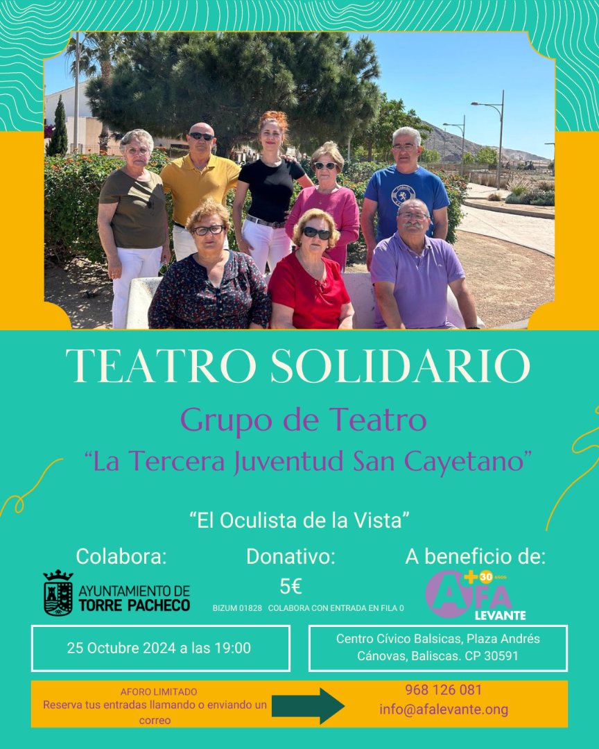 ¡TEATRO SOLIDARIO! 🎭
El grupo de teatro "La Tercera Juventud San Cayetano" nos presenta la obra El oculista de la vista, una presentación en la que colabora el Ayuntamiento de Torre Pacheco en beneficio nuestro AFA Levante
👉25 de octubre en el Centro Cívico de Balsicas.