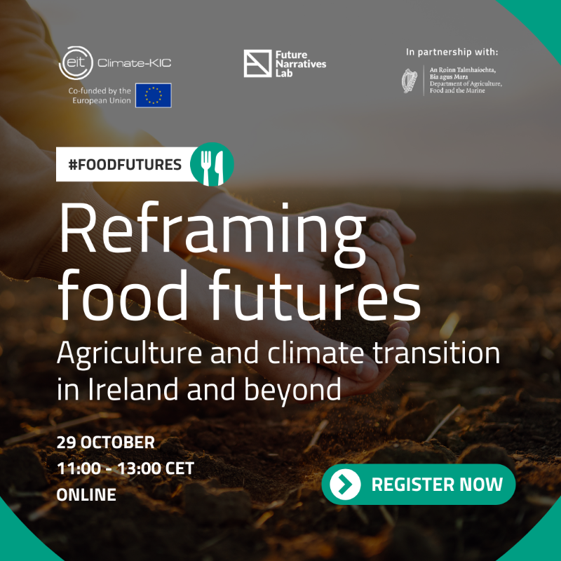 ClimateKIC's tweet photo. Join our summit on reframing #FoodFutures 🌱

Come discuss how we can rethink agriculture in the climate transition by integrating culture, creativity and collective values.

📅 29 Oct, 11:00 CET
🔗 Register for free: https://t.co/7u1qua7MMQ

With @NarrativesLab &amp; @agriculture_ie