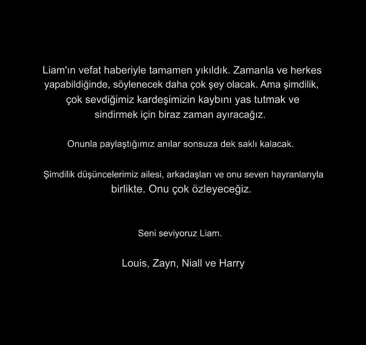 Bu konuda çok şaşkın ve üzgünüz, hepimizin çocukluğundan, ergenliğinden bir parça gitti. Çok ani oldu. Huzur içinde yat Liam. ❤️‍🩹🕊️