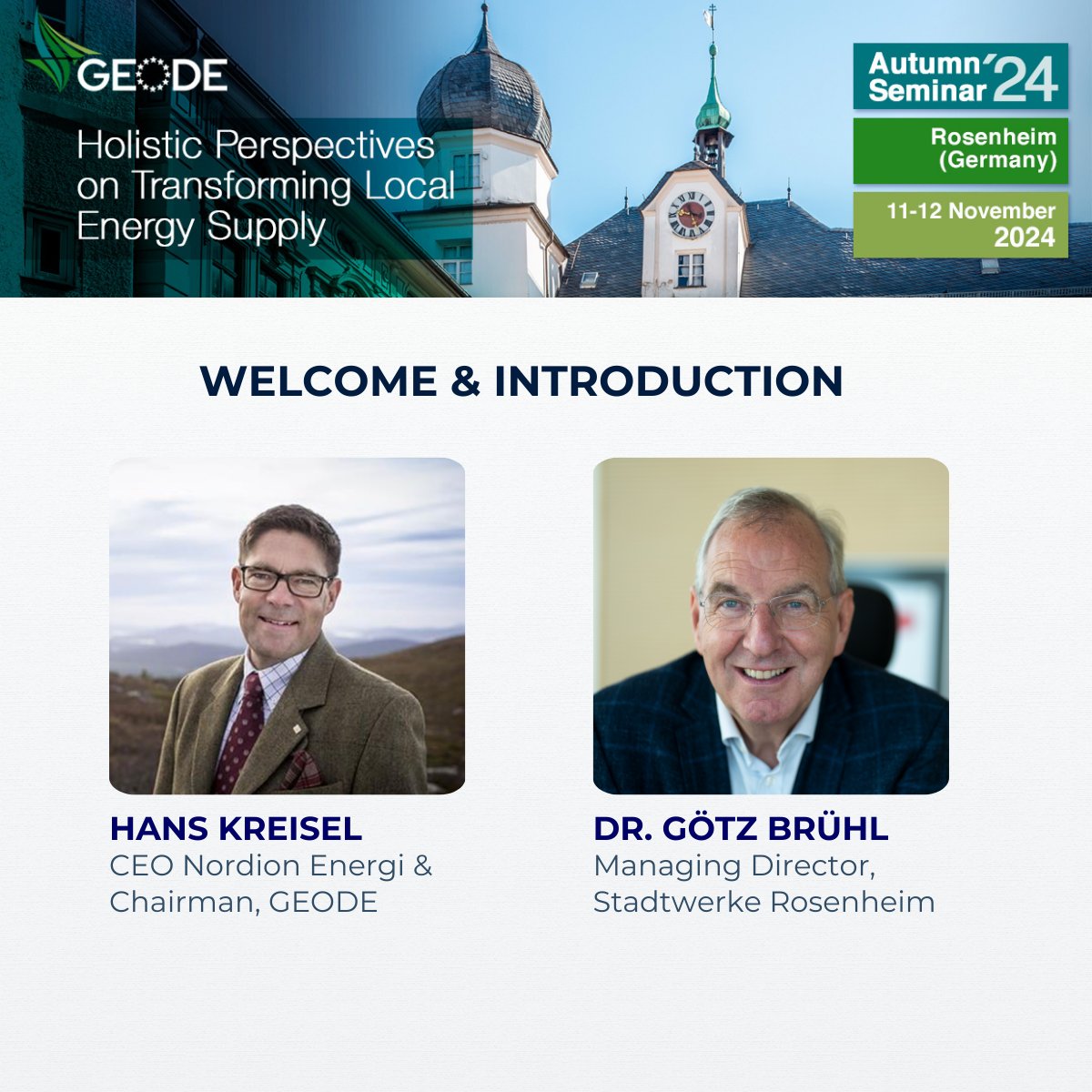 GEODE (@geode_eu) on Twitter photo 📢 GEODE Autumn Seminar
🗓 November 12th, 9-15:30
📍Rosenheim, Germany
Join us for the Autumn Seminar where <a href="/stensand/">Hans Kreisel</a> from @nordionenergi & Dr. Götz Brühl from our host Stadtwerke Rosenheim will set the stage with insightful introductory remarks! Agenda➡️ bit.ly/3Nt151x 📢 GEODE Autumn Seminar
🗓 November 12th, 9-15:30
📍Rosenheim, Germany
Join us for the Autumn Seminar where <a href="/stensand/">Hans Kreisel</a> from @nordionenergi & Dr. Götz Brühl from our host Stadtwerke Rosenheim will set the stage with insightful introductory remarks! Agenda➡️ bit.ly/3Nt151x