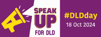 EnfieldCASS's tweet photo. It’s officially #DLDday 2024! The theme is ‘Speak up for DLD’ @EnfieldCASS &amp; @EnfieldCouncil are supporting the campaign to raise awareness of World DLD day. Today we will share important facts and information throughout the day. Keep your eyes peeled and don’t forget to retweet! https://t.co/2Ni0qPcy7D