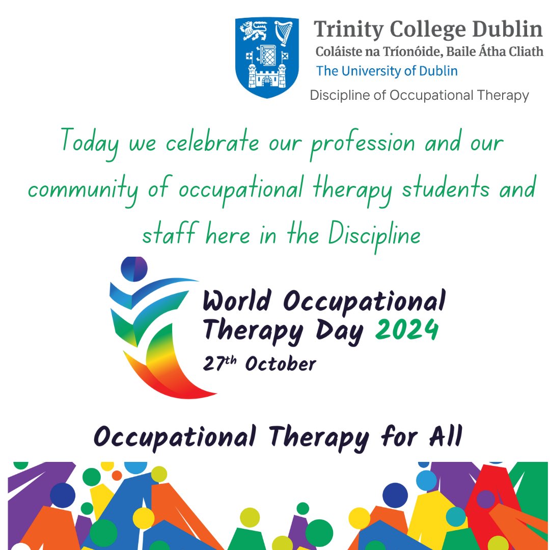 tcd_ot's tweet image. On #WorldOTDay we celebrate our profession and our community of OT students and staff here in the Discipline @tcddublin 

@TrinityMed1 
#ThisisTrinityMed
#OTweek