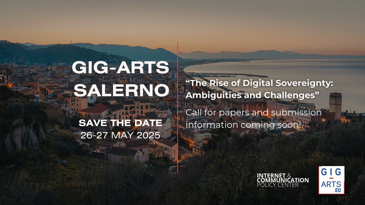Save the date! The 9th edition of GIG-ARTS will be held in Salerno, Italy, on 26-27 May 2025. 
The main theme of the conference will focus on ’The Rise of Digital Sovereignty: Ambiguities and Challenges’.
Stay tuned: the full CfP will be circulated in the next few weeks.
