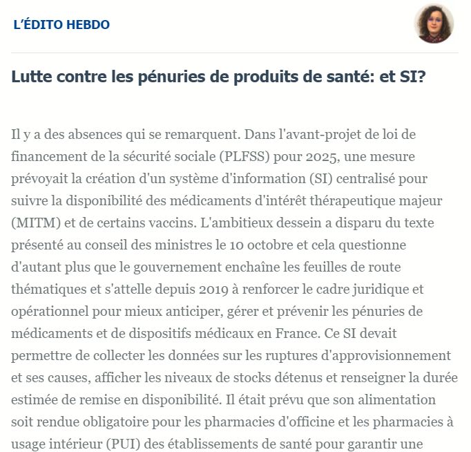 [#Edito] 📢 Lutte contre les pénuries de produits de santé : et SI ? (✍️ <a href="/wassiniazirar/">Wassinia Zirar</a>)

Dans l'avant #PLFSS2025, la création d'un SI centralisé pour suivre la disponibilité des médicaments d'intérêt thérapeutique majeur était prévue... elle a disparu.

➡️ticpharma.com/Edito?id=2717