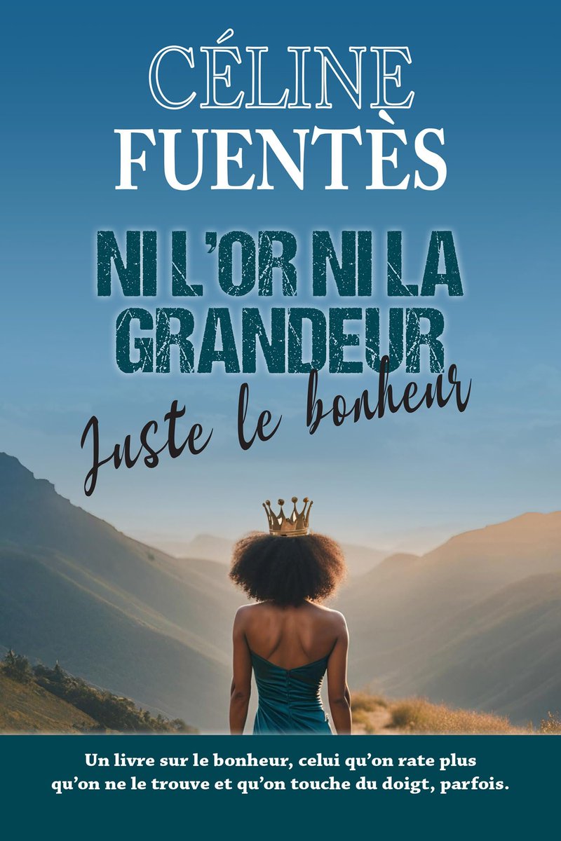 Pour ce #Vendredilecture , nouveau dans l'#abonnementkindle #gratuit #roman #liseuse  : "Ni l'or ni la grandeur, juste le bonheur" écrit par Céline Fuentès.lire.amazon.fr/kp/kshare?asin…