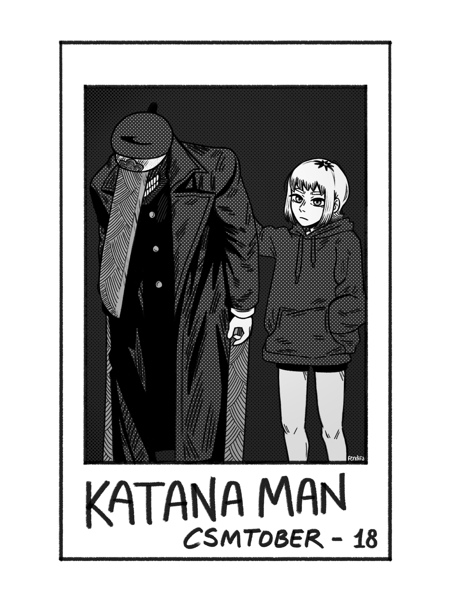 Day 18 : Katana Man

#CSMTOBER #chainsawman