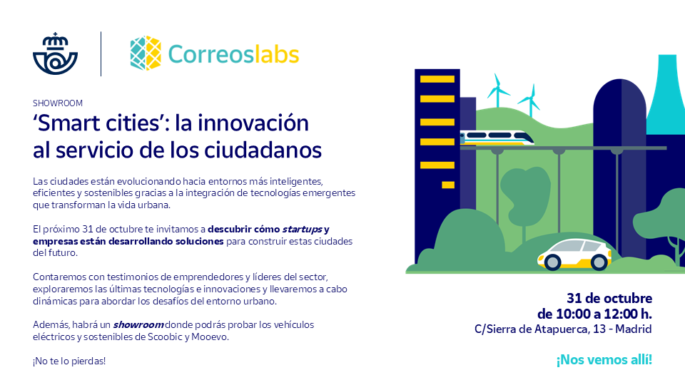 ¿Te imaginas una ciudad donde la #tecnología trabaja para mejorar tu #calidad de #vida?
El 31 de octubre te invitamos a <a href="/Correoslabs/">Correoslabs</a> para descubrir cómo las #smart #cities están haciendo realidad este #futuro 
Regístrate aquí: labs.correos.es/es/es/agenda
#Startups #InnovaciónAbierta