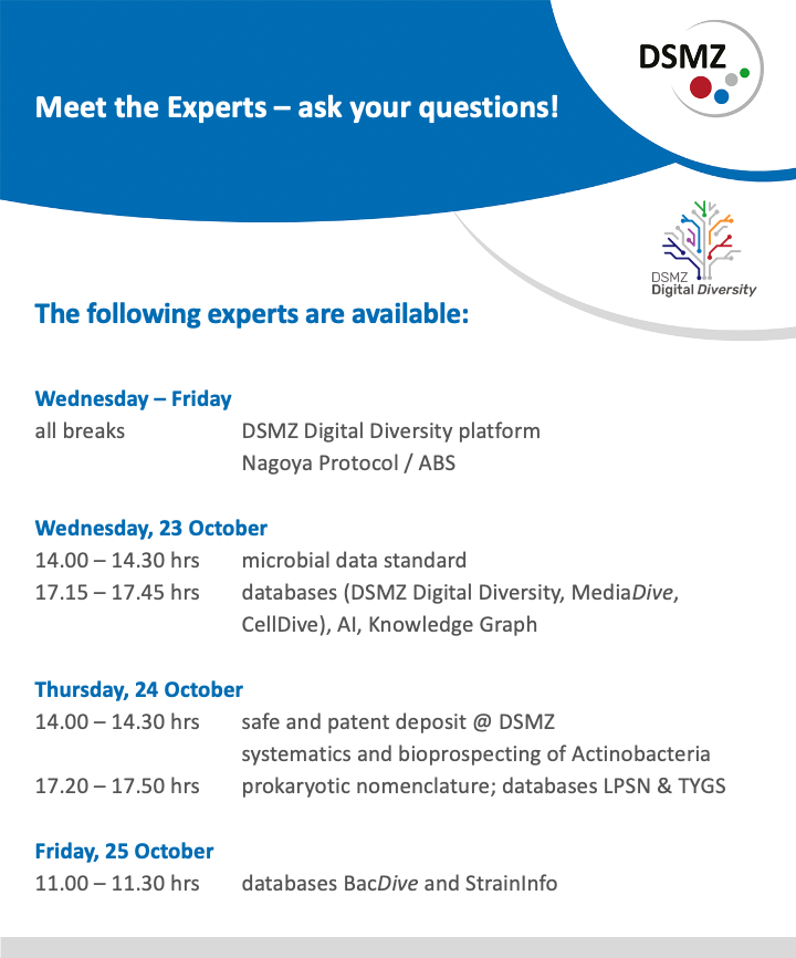 Leibniz_DSMZ_en's tweet photo. 📌 Save the break: Meet the DSMZ experts and ask your questions!
👇
#DSMZDigitalDiversity #database #FAIRdata #nomenclature #taxonomy #NagoyaProtocol #BacDive #StrainInfo #DSMZCellDive #LPSN #MediaDive
@dsmzd3 @GermanNagoyaHuB https://t.co/XDHJXEVsRJ