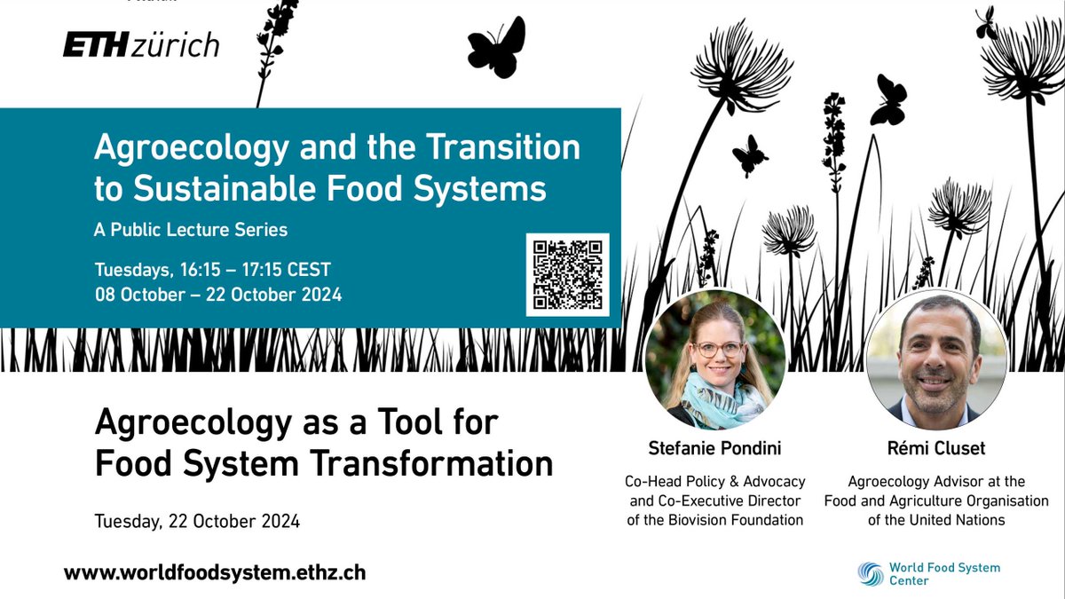 Tuesday 22 Oct 16:15 CEST @ethzWFSC. Final lecture in the #agroecology series. All details: worldfoodsystem.ethz.ch/outreach-and-e… #foodsystems #foodsystemtransformation #agroecology <a href="/biovision_org/">Biovision Foundation</a> <a href="/FAO/">Food and Agriculture Organization</a> <a href="/ETH_en/">ETH Zurich</a>