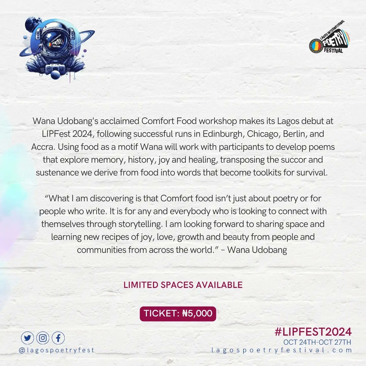 Wana Udobang's acclaimed Comfort Food workshop makes its Lagos debut at LIPFest 2024, following successful runs in Edinburgh, Chicago, Berlin, and Accra.