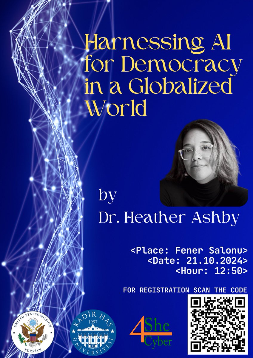 Harnessing AI for Democracy in a Globalized World by Dr. Heather Ashby. 

We are expecting to see you all there.

Registration 👇

#ArtificialIntelligence #Democracy #globalization