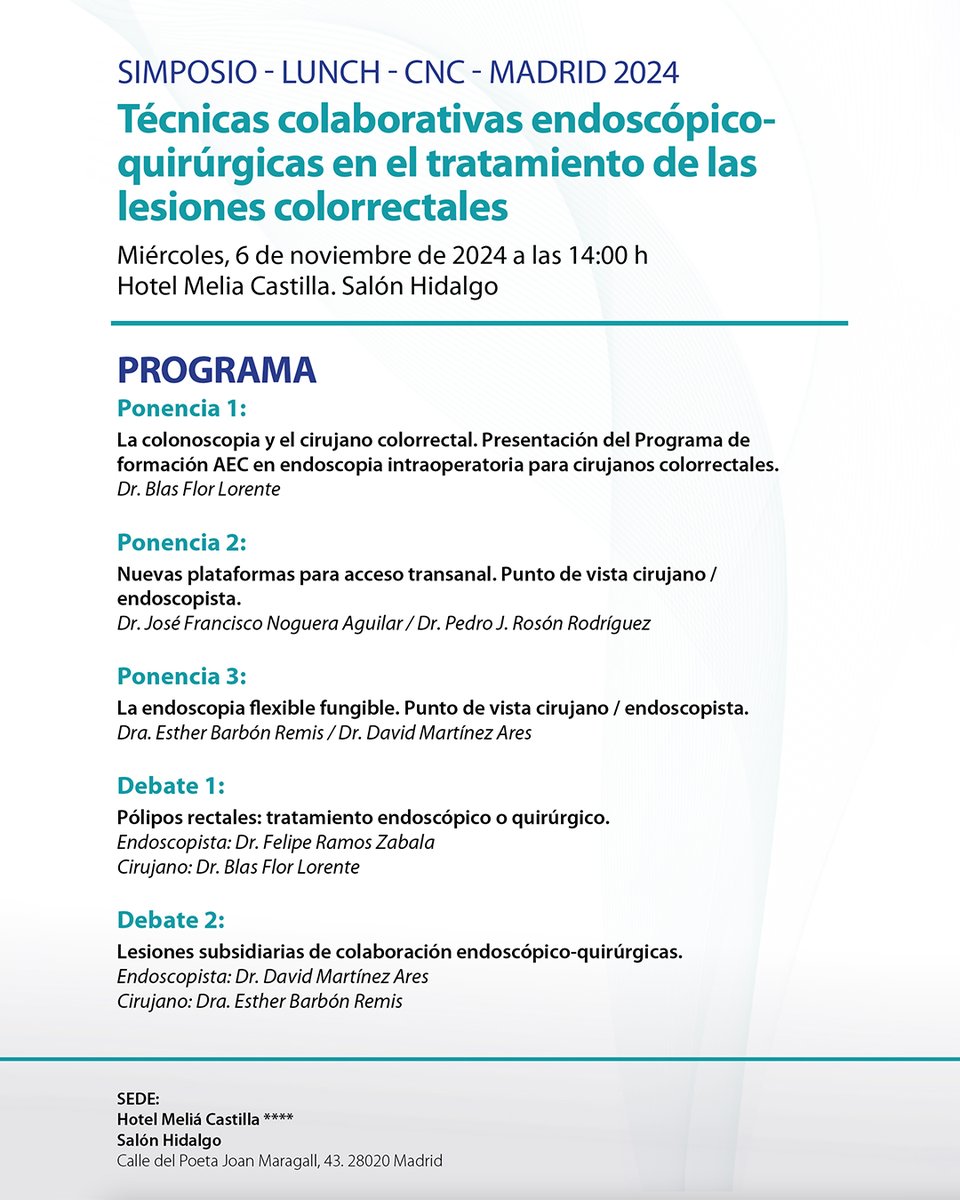 ¡Resérvate el día!
Si vas a asistir al 35 Congreso Nacional de Cirugía el próximo mes de noviembre en Madrid, no te pierdas el simposio- lunch Técnicas colaborativas endoscópicoquirúrgicas en el tratamiento de las lesiones colorrectales” en el que participamos como colaboradores.