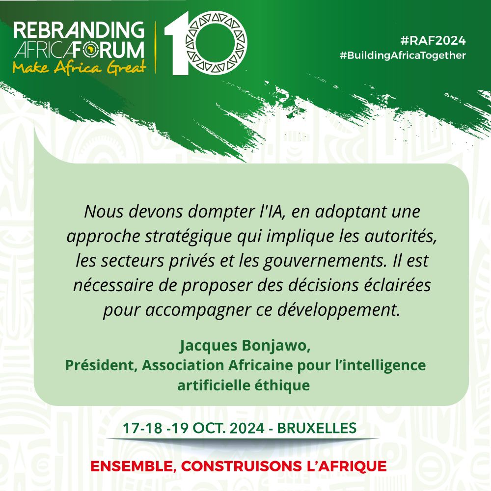 #RAF2024 Panel 3 : Investir dans le capital humain et l’IA

"Nous devons dompter l'IA, en adoptant une approche stratégique qui implique les autorités, les secteurs privés et les gouvernements." - <a href="/JacquesNBonjawo/">Jacques Bonjawo</a>, PR, Assoc. Africaine pour l’intelligence artificielle éthique.