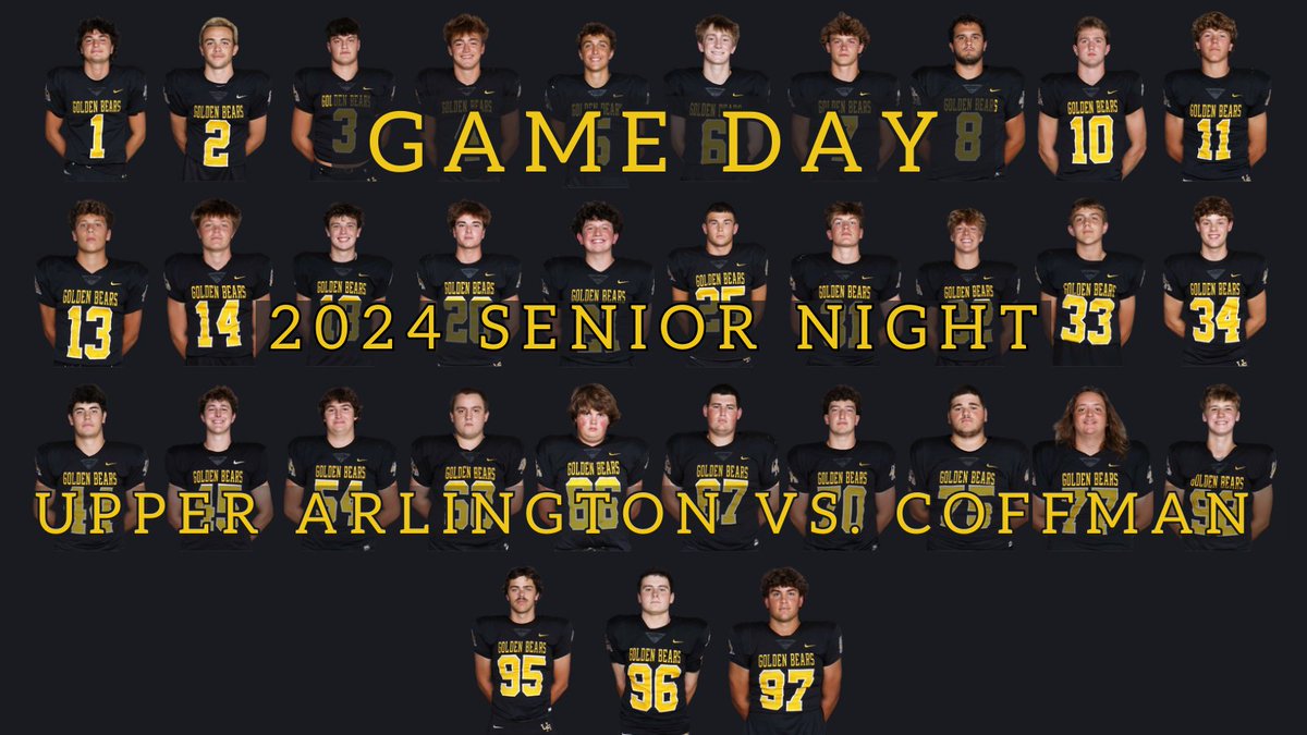 GoldenBears_FB's tweet photo. 🚨🚨GAME DAY🚨🚨
📣 Senior Night 
🆚 Dublin Coffman
⏰ 7:00 PM
📍 Upper Arlington High School 
🏟 Marv Moorehead Stadium 
🎟 https://t.co/TutiQ7K8V0
📺 Streaming on Hudl TV: https://t.co/k18Mkok5XK https://t.co/jFDbhIAof9