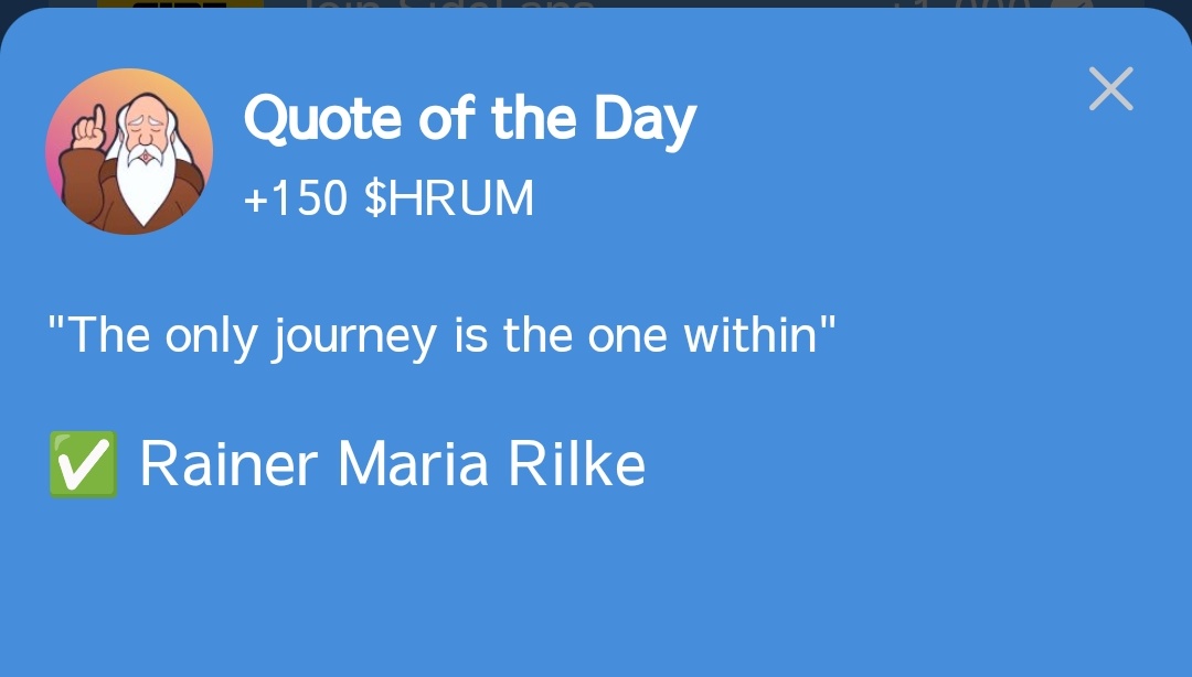 cryptoad_24's tweet photo. HRUM Quote Of The Day 18th October 

"The only journey is the one within"
✅Answer: Rainer Maria Rilke 

LINK ➡️ https://t.co/3bjWl0L0yO

#Crypto #memecoin #Airdrops #Web3 #Web3Community #Web3Gaming #Telegram手机号码 #hrum #CryptoNews #telegramgames #TapToEarn #listing https://t.co/oa1o5WE8EM
