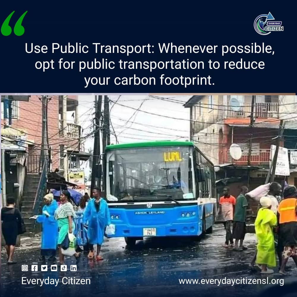everydaycitize's tweet photo. “Whenever possible, opt for public transportation to reduce your carbon footprint.”

Choosing public transport over driving alone can significantly lower your greenhouse gas emissions. 

#everydaycitizen #SierraLeone #youth #responsiblecitizen #leaders https://t.co/ZkNF8AmVtP