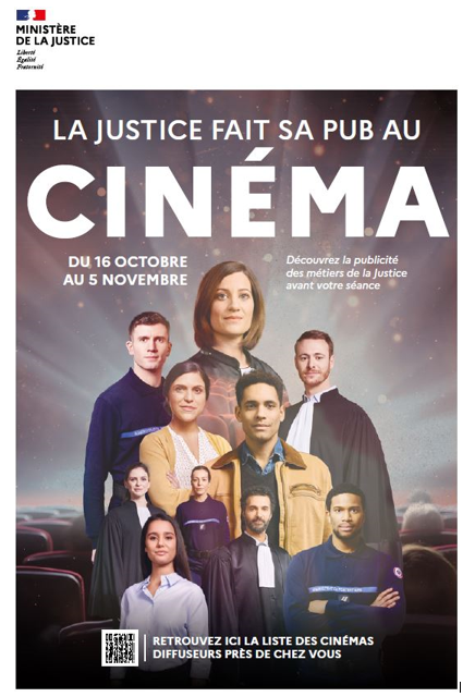 La justice fait sa pub au cinéma
Du 16 octobre au 5 novembre, retrouvez le film publicitaire "Soyez au cœur de la Justice" diffusé dans plus de 4.000 salles de cinéma en France. 
Pour visionner le film sans attendre, c'est ici : youtube.com/playlist?list=…
