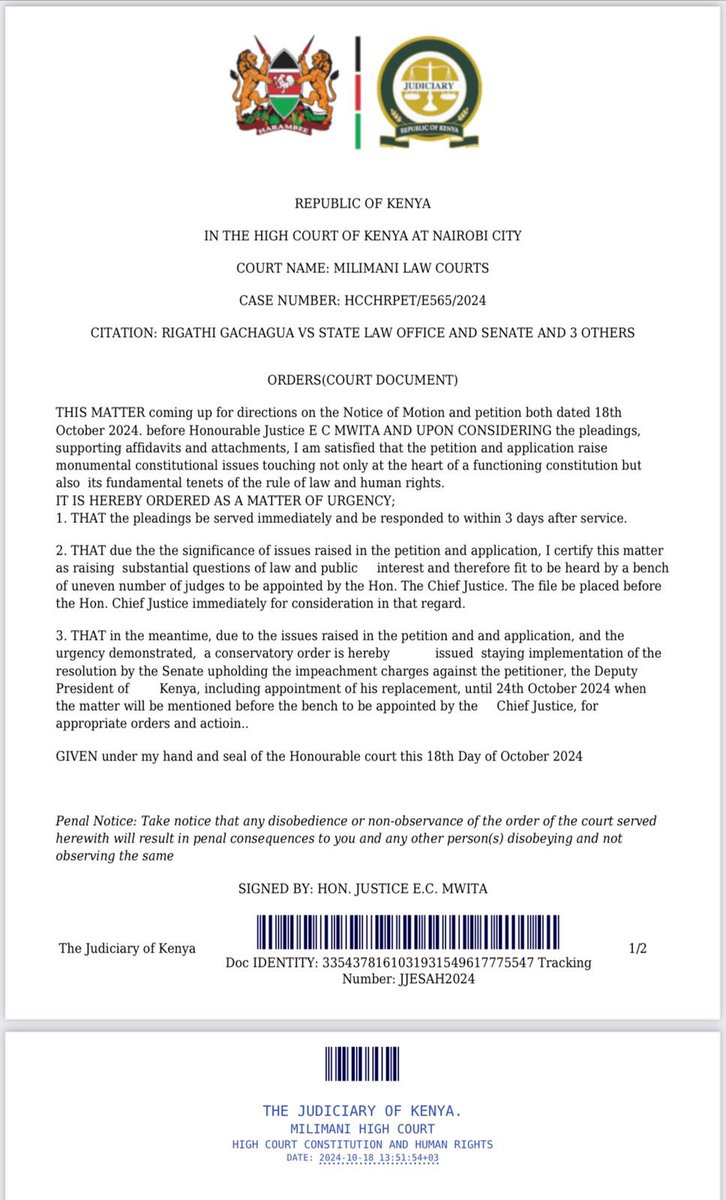 BREAKING: High Court orders temporary halt to Senate’s resolution upholding impeachment of Deputy President Rigathi Gachagua. Justice E.C. Mwita issued conservatory orders, citing significant constitutional questions and public interest. Case to be heard by a special bench,