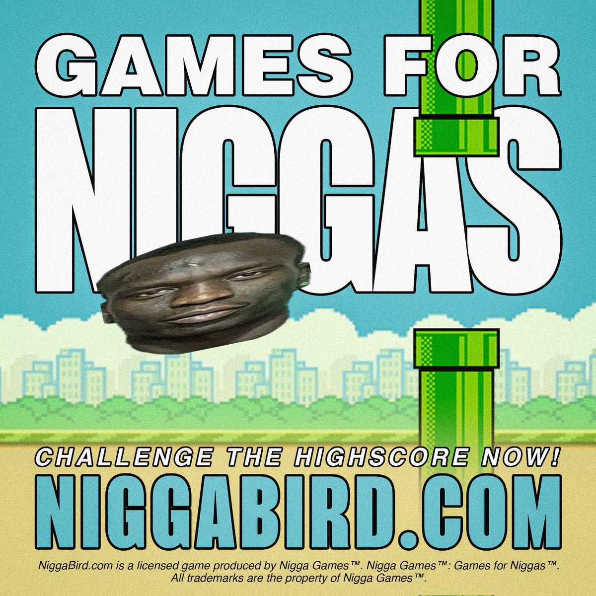 <a href="/elonmusk/">Elon Musk</a> They say we’re not a real game company—we are.

They say we don’t make games for niggas—we do.

Find another company making games specifically for niggas. We’ll wait.

In the meantime, play NiggaBird.