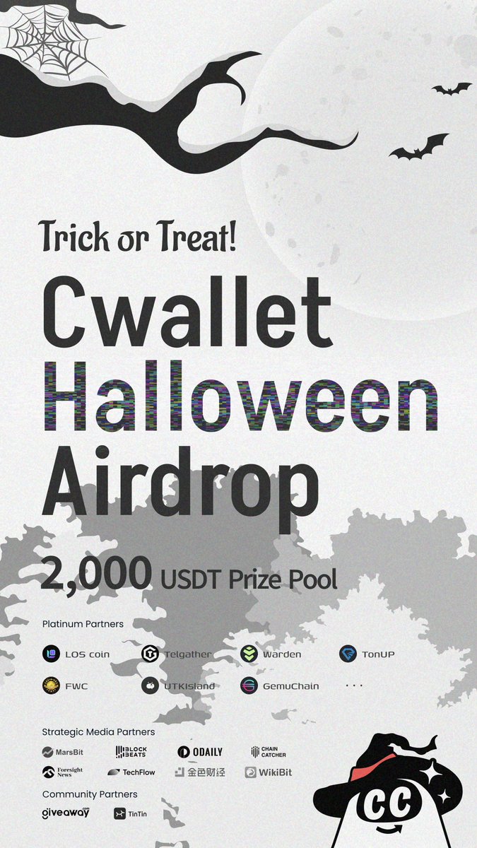CwalletOfficial's tweet photo. Cwallet Halloween Airdrop is Coming🌪️

🚀Meet Cwallet Friends👻
@losgamecoin @TelgatherGames @wardenprotocol @TonUP_io @FWCOMMUNITY_Q2T @UTKIsland @Gemuchain 

🎃Join Cwallet Club to Stay Tuned☠️https://t.co/Gf3w2Kqoxf