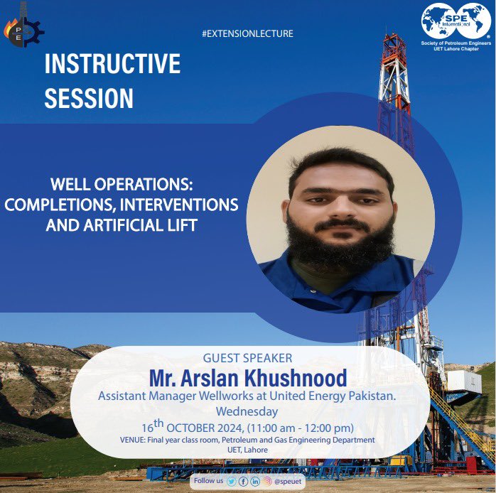 speuet's tweet photo. The Society of Petroleum Engineers UET Lahore is hosting an informative event on the topic of “Well operations, Completions, Interventions and Artificial lift. 
Considering the objective of bridging the gap between the industry and the students, this event is being hosted. https://t.co/jVYDlqkXax