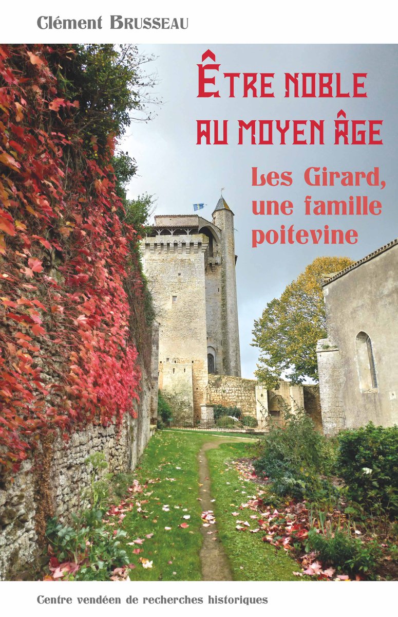 CVRHVendee's tweet photo. A découvrir #vendrediLecture : Etre noble au #MoyenÂge. Les Girard, une famille #poitevine par Clément Brusseau. 

La famille Girard est un parfait exemple de ces lignées qui, à la fin du Moyen Âge, se hissent jusqu'aux hautes sphères du pouvoir royal.
#Vendée #Poitou #médiéval https://t.co/p0kwzpp3Y0