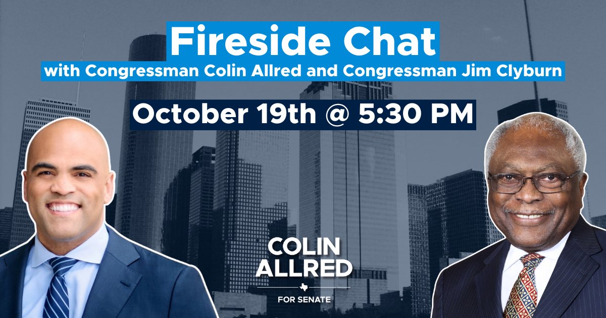 sheajordansmith's tweet photo. This Saturday—October 19th—join @ColinAllredTX, @RepJamesClyburn, and local leaders right here in Houston for an intimate fireside chat about what’s at stake.

Let’s come together and send Colin to the U.S. Senate! #TXSen #TeamAllred #TXOffense

RSVP now: https://t.co/rIaPrk0Z5J https://t.co/YMHwRXbrkg