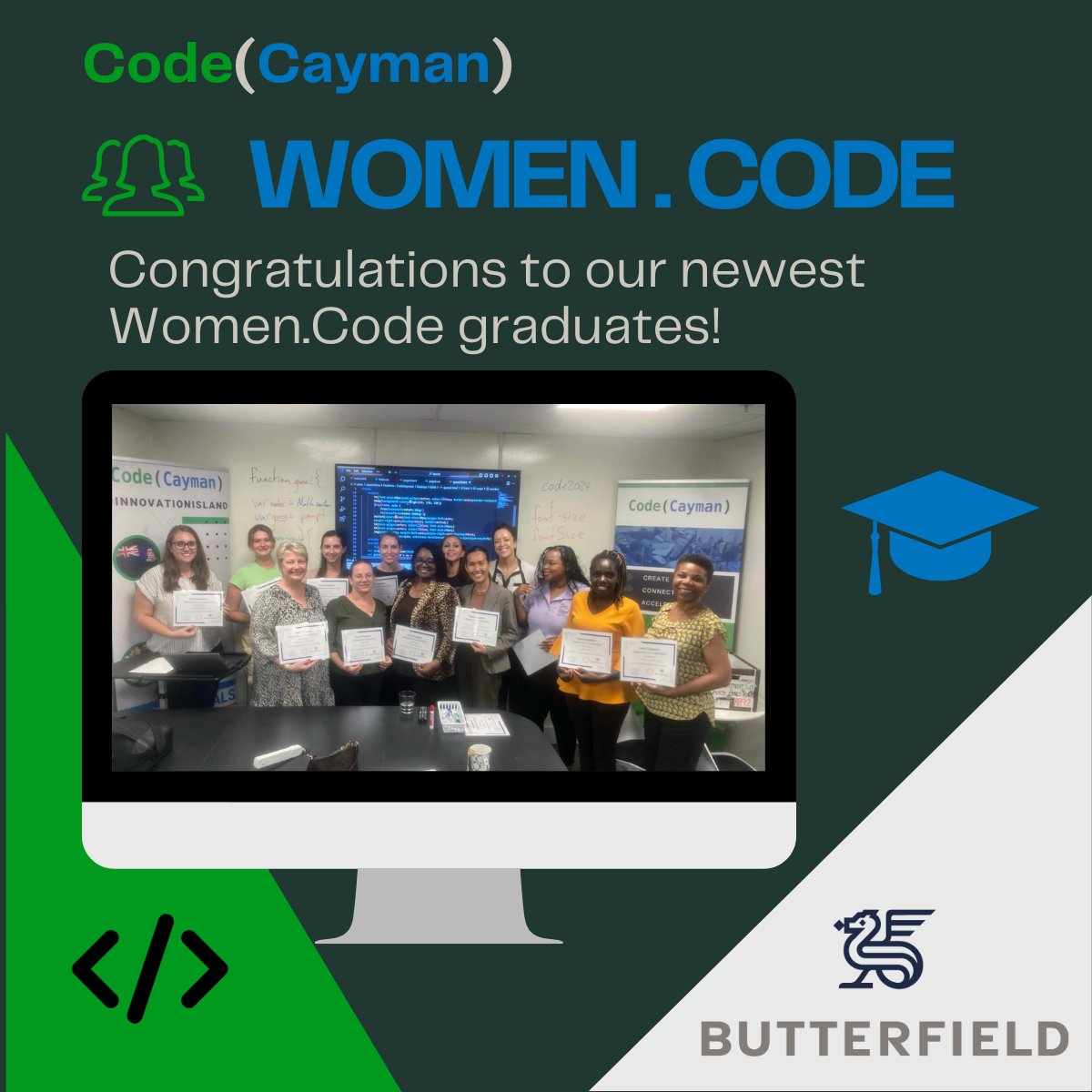 Congratulations to our newest Women.Code graduates!  
Huge shout out to Butterfield Cayman for their incredible support and commitment to sponsoring our Women.Code programmes. 
#codecayman #innovationisland #womenintech #womencode #butterfieldcayman