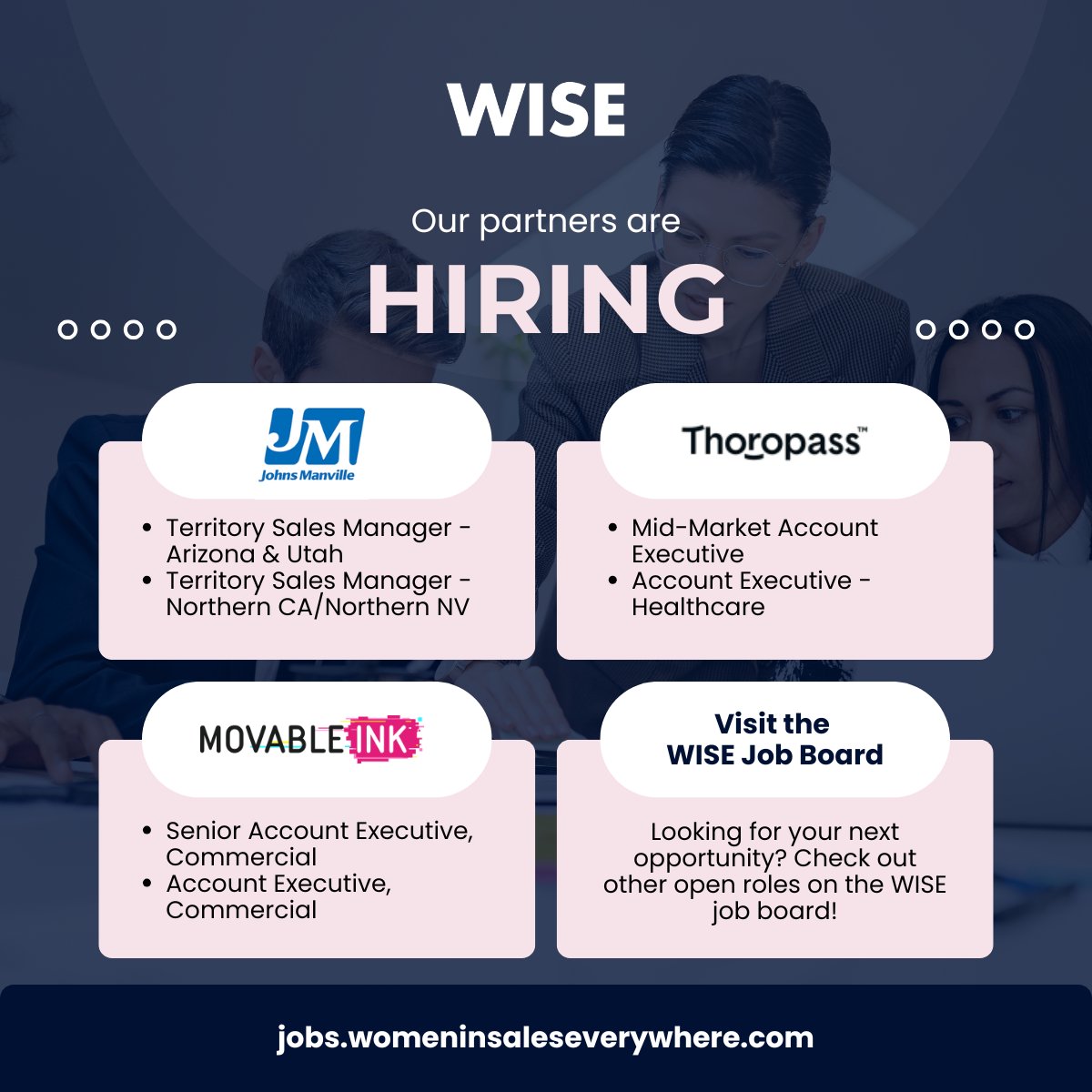 📣 WISE partners <a href="/JohnsManville/">Johns Manville</a>, <a href="/thoropass/">Thoropass</a>, <a href="/movableink/">Movable Ink</a>, and more are hiring!

Visit the WISE job board to check out and apply for these open roles 👇jobs.womeninsaleseverywhere.com

#womeninsales
#opentowork
#hiring