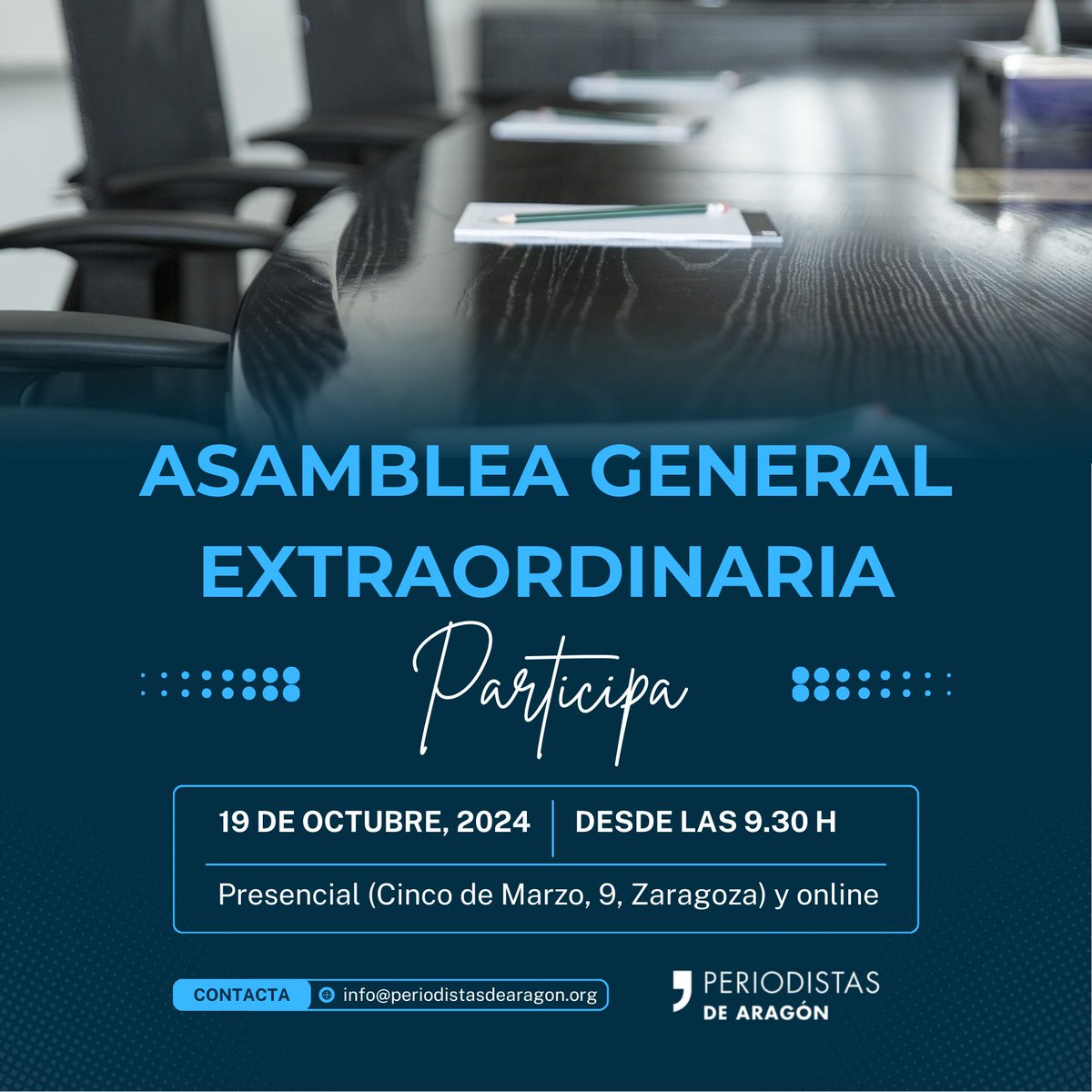 🔜¡Te esperamos este sábado en #PeriodistasAragón! 

🔹Celebración de la Asamblea General Extraordinaria

📍Calle Cinco de Marzo, 9, Zaragoza
🕤Desde las 9.30 h 

Confirma tu asistencia en periodistasdearagon.org/2024/10/18/con…

#Periodismo #Comunicación #Aragón