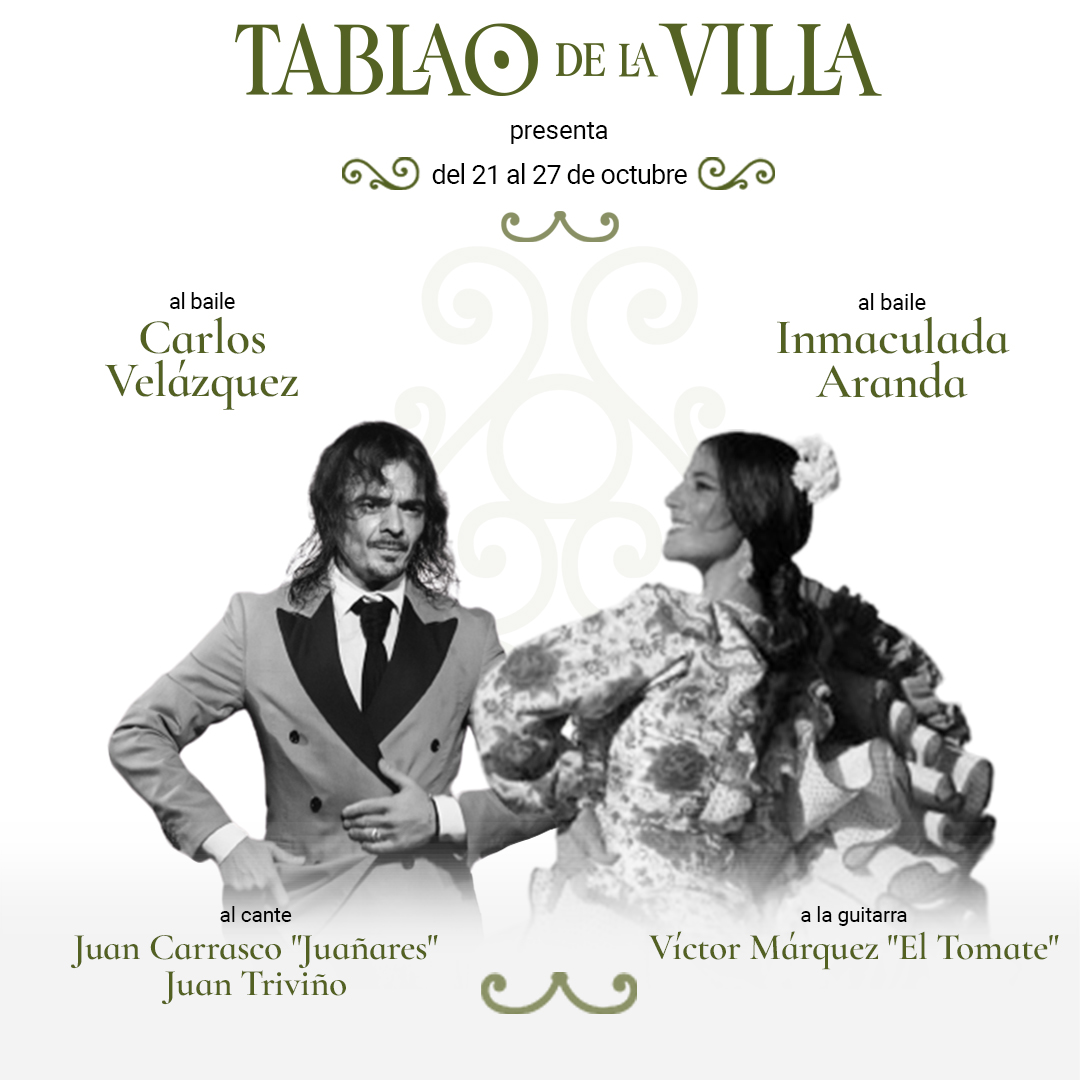Programación del #TablaodelaVilla en el centro histórico de #Madrid del 21 al 27 de octubre.

Reservas: 
+34 912 042 428 
tablaodelavilla.com