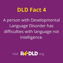 EnfieldCASS's tweet photo. FACT 4: #DLDday #RADLD Did you know that a person with DLD has difficulties with language, not intelligence. https://t.co/iRSIUbBJ3K