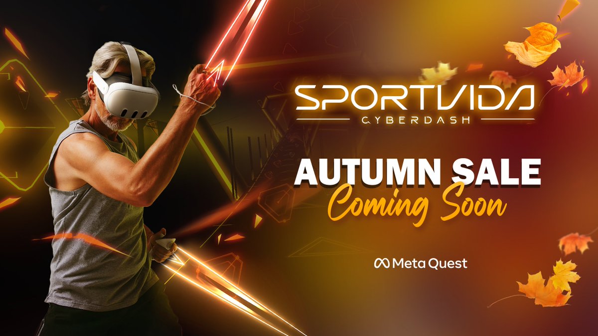 Sportvida__'s tweet photo. 🍂 Autumn Sale is almost here! 🍁

Haven't tried Sportvida | CyberDash yet? 
An awesome deal is coming soon—get ready to dash, smash, and release that stress! ⚡️
Follow for updates and don’t miss out! 🔥

#SportvidaCyberDash #MetaHorizonStore #AutumnSale #VRGame https://t.co/TyXAk2rYeg