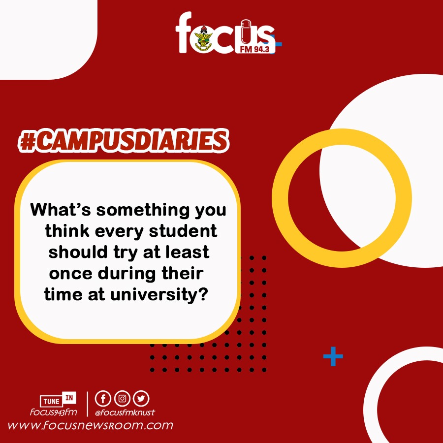 What’s one thing every student should experience at least once before graduating? Drop your must-try ideas below!

#Focus943FM
