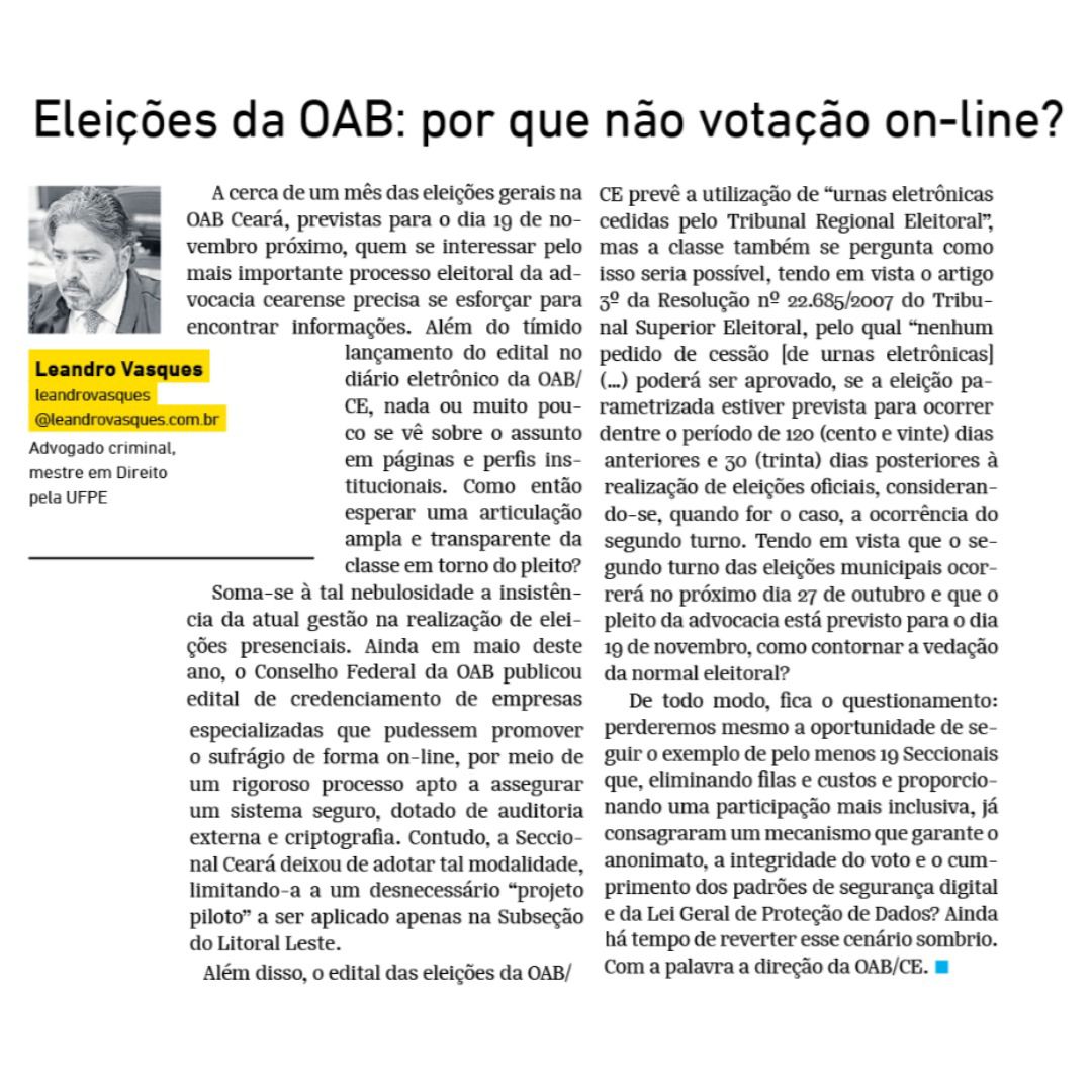 leandrovasques's tweet photo. Bom dia,

No artigo que publico na edição de hoje do OPOVO, convido vocês a uma reflexão *acerca da possibilidade da eleição da OAB-CE, que ocorre aos 19 de novembro próximo, ser realizada na modalidade on line. Ainda há tempo.*
Uma Sexta-feira abençoada e venturosa a todos. https://t.co/Uhb9U2tUAv