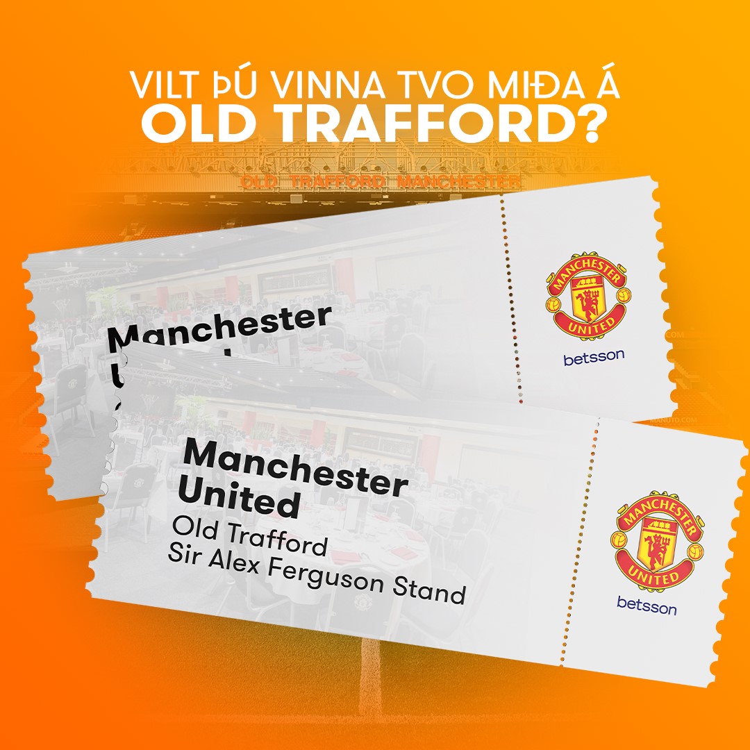 Betsson gefur tvo miða á Old Trafford á BESTA STAÐ á Manchester United og Chelsea 3. nóvember.

Fylgdu okkur á X og repostaðu póstinum til að vera með í pottinum. 🙏

Betsson vill vekja athygli á því að flug og gisting er ekki innifalið í vinningnum. Við drögum út á sunnudaginn.