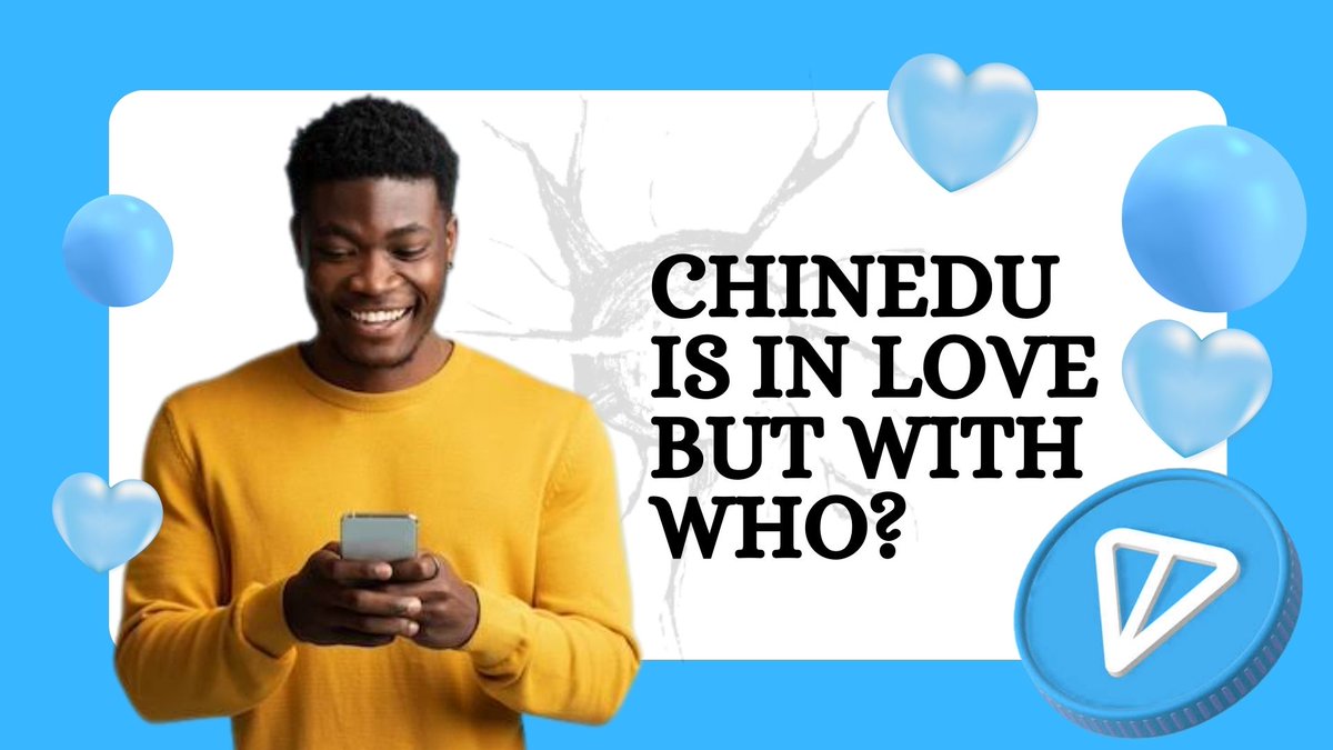 Chinedu has finally fallen in love 🥰 but with who? Let’s find out together 

Ever since I gave Chinedu the 5 tips to make that Web3 girl fall for him, he’s been acting kinda of  weird.

(By the way, if you missed the tips, check my previous post😉 Also, this post is proudly