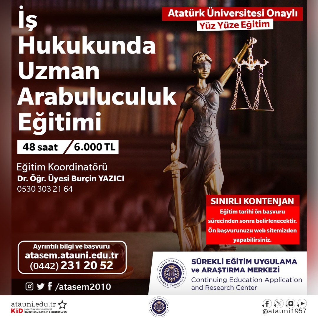 atauniv1957's tweet photo. ✅ İş Hukukunda Uzman Arabuluculuk Eğitimi

👤Eğitim Koordinatörü
Dr. Öğr. Üyesi Burçin YAZICI

🔵 Ayrıntılı bilgi ve başvuru için⤵️:
👉 https://t.co/y4p4rcA6Mc

@atasem2010 #AtatürkÜniversitesi #Atasem
#AtasemEğitimleri #Kampüs #Erzurum https://t.co/446nQO7eaN