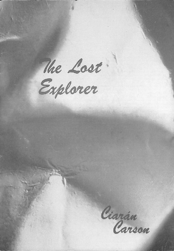 Pamphlet of the day: Ciaran Carson's The Lost Explorer from 1978. One of a series of pamphlets that the HU published over the years. Read it at huarchive.co/items/show/186 for free! <a href="/ACNIWriting/">ACNI Writing</a> <a href="/HonestUlsterman/">The HU</a> <a href="/VerbalArtsDerry/">Verbal</a>