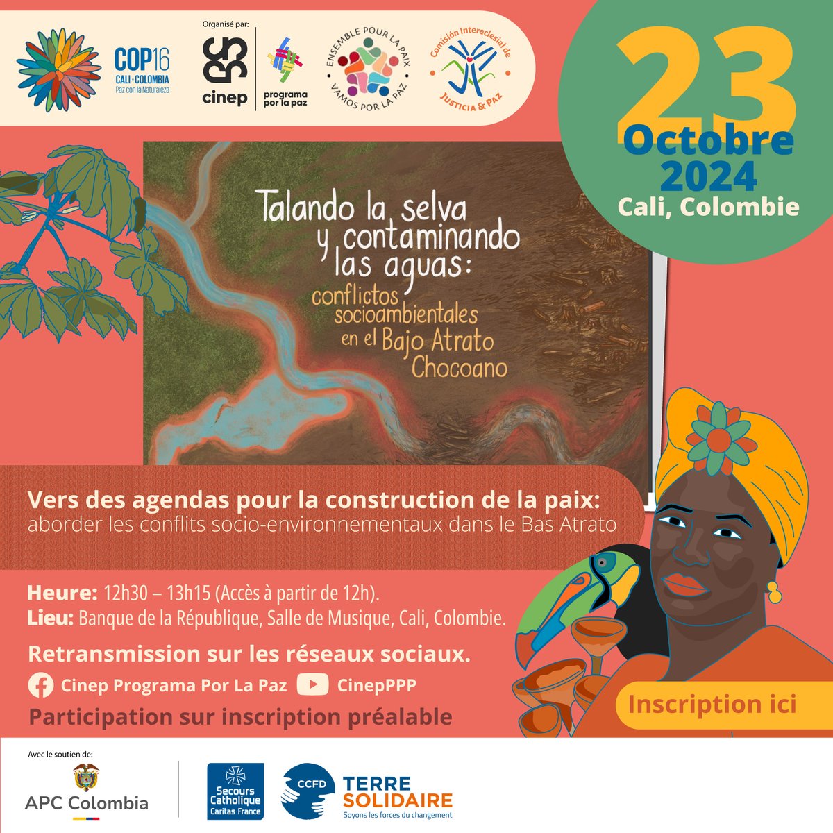 📅  Ce 23 octobre, nous vous invitons à notre événement à la <a href="/COP16Oficial/">COP16 COLOMBIA 🇨🇴</a>  : "Vers des agendas pour la paix : aborder les conflits socio-environnementaux dans le Bajo Atrato."

🕧 12h30 pm
📍 Banque de la République, Cali.
🎟 Inscription ici : proco16.com