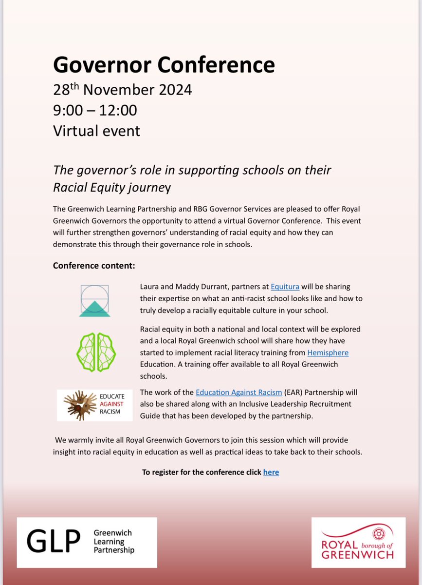 Royal Greenwich and the Greenwich Learning Partnership Governor Conference: The governor’s role in supporting schools on their Race Equity journey.