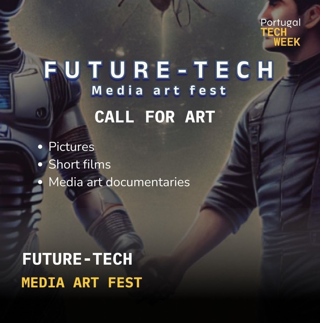 PT_TechWeek's tweet image. 🎥✨ Creators, this is your chance! Submit your short film, documentary, or images of emerging technologies to Future-Tech 2024 at #PortugalTechWeek. Make sure to submit before October 25th, 2024! 🚀 portugaltechweek.com/future-tech-20… #FutureTech #EmergingTech #TechInArt