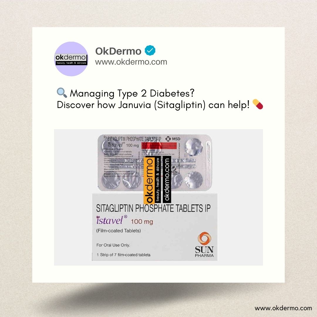 OKDERMO_com's tweet photo. 🔍 Managing Type 2 Diabetes? Meet Januvia (Sitagliptin)! 💊

📖 Get the full details 👉https://t.co/zmNkAY99wg

#DiabetesCare #Januvia #HealthyLiving #OkDermo https://t.co/q8gI9e0ZtR